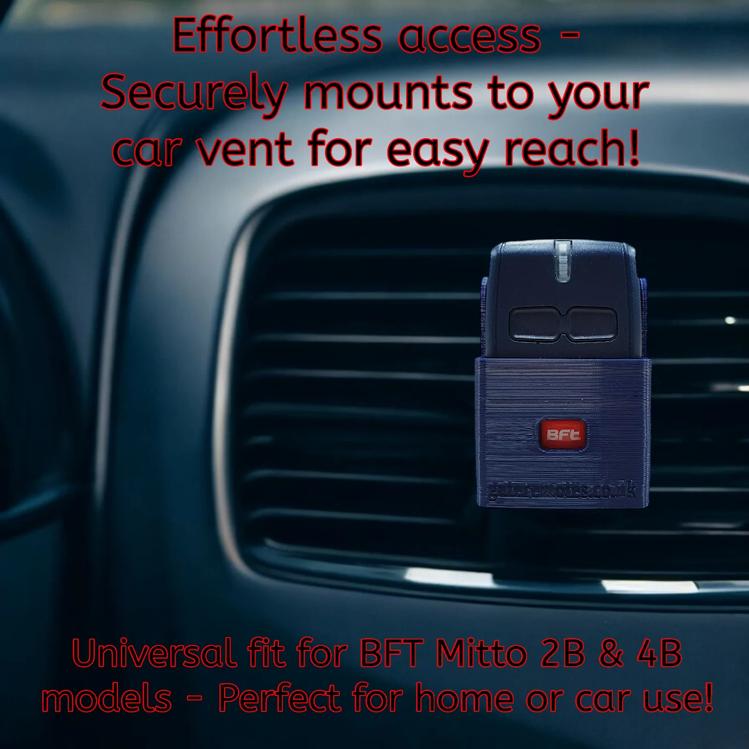 Wall & Car Vent Holder For BFT Mitto 2B Gate Remotes